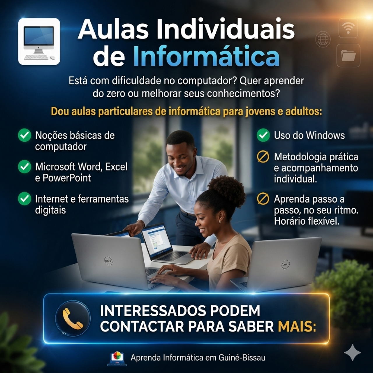 Aula Individual de Informática, Tutores Particulares, Bissau