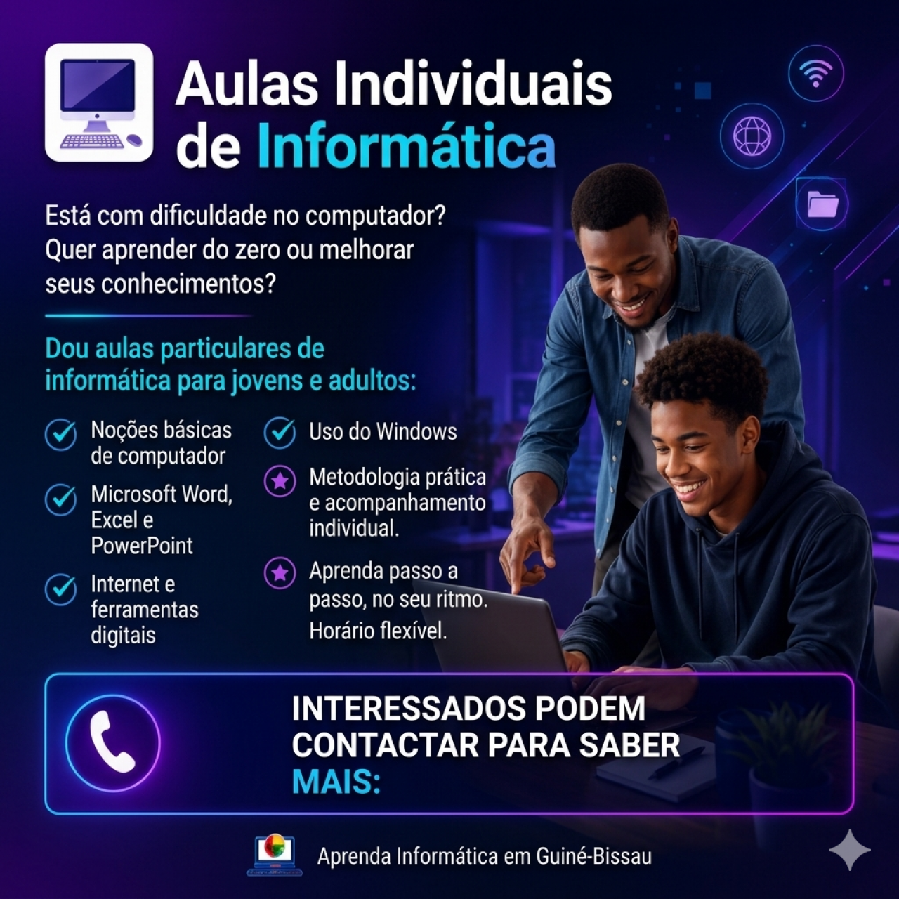 Aula Individual de Informática, Tutores Particulares, Bissau